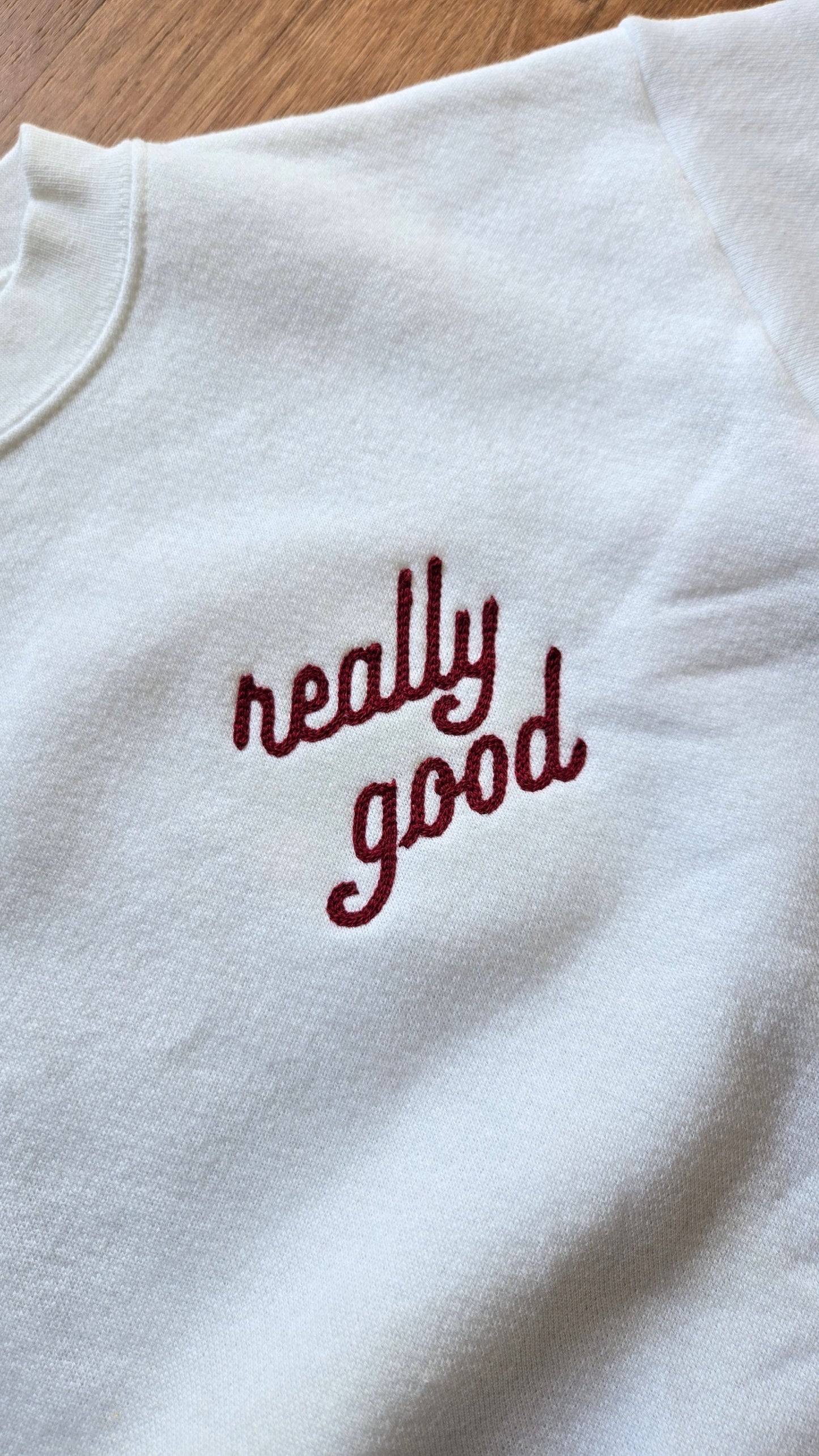 Really Good sweatshirt - white & red